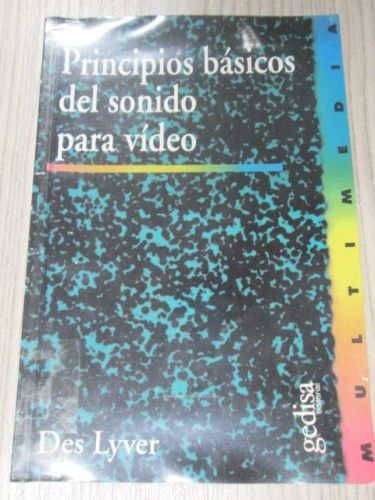 Portada del libro de PRINCIPIOS BÁSICOS DEL SONIDO PARA VÍDEO