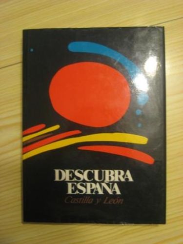 Portada del libro de DESCUBRA ESPAÑA PASO A PASO: CASTILLA Y LEÓN