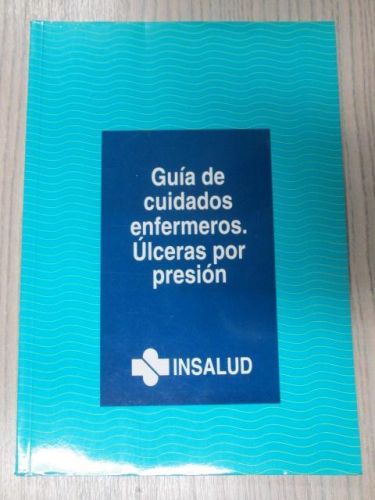 Portada del libro de GUÍA DE CUIDADOS ENFERMEROS. ÚLCERAS POR PRESIÓN