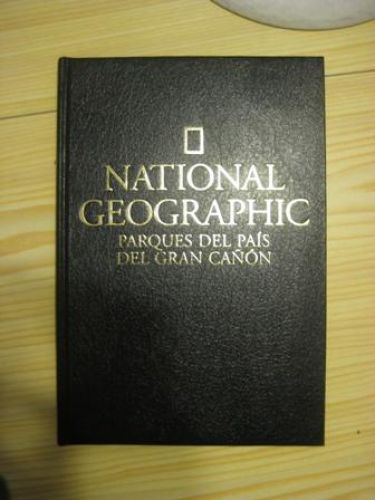 Portada del libro de NATIONAL GEOGRAPHIC: PARQUES DEL PAÍS DEL GRAN CAÑON