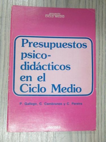 Portada del libro de PRESUPUESTOS PSICO-DIDÁCTICOS EN EL CICLO MEDIO