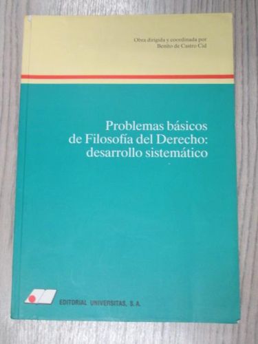 Portada del libro de PROBLEMAS BASICOS DE FILOSOFÍA DEL DERECHO: DESAROLLO SISTEMÁTICO