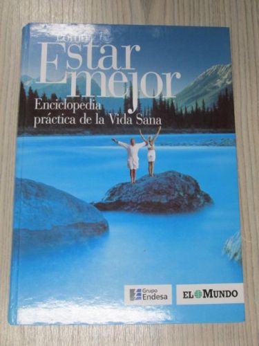 Portada del libro de COMO ESTAR MEJOR. ENCICLOPEDIA PRÁCTICA DE LA VIDA SANA