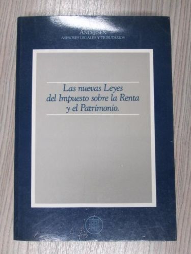 Portada del libro de LAS NUEVAS LEYES DEL IMPUESTO SOBRE LA RENTA Y EL PATRIMONIO