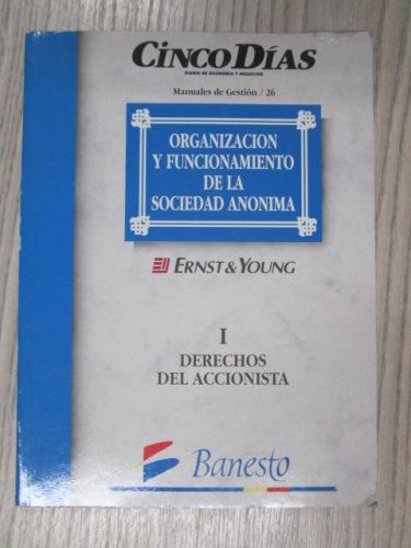Portada del libro de CINCO DÍAS. ORGANIZACION Y FUNCIONAMIENTO DE LA SOCIEDAD ANONIMA