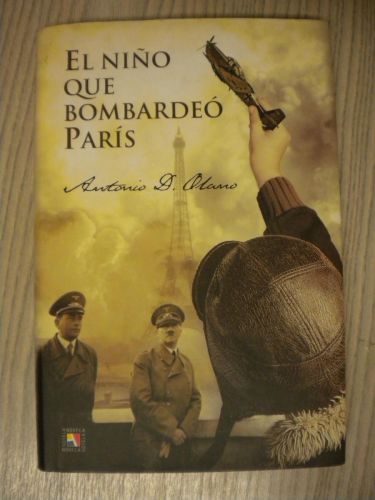 Portada del libro de EL NIÑO QUE BOMBARDEÓ PARÍS