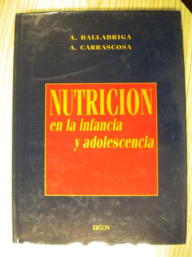 Portada del libro de NUTRICIÓN EN LA INFANCIA Y ADOLESCENCIA