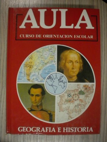 Portada del libro de AULA. CURSO DE ORIENTACIÓN ESCOLAR. GEOGRAFIA E HISTORIA