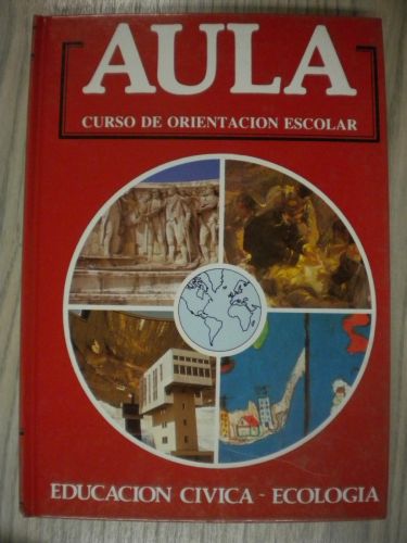 Portada del libro de AULA. CURSO DE ORIENTACIÓN ESCOLAR. EDUCACIÓN CÍVICA-ECOLOGIA