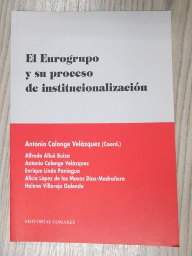 Portada del libro de EL EUROGRUPO Y SU PROCESO DE INSTITUCIONALIZACIÓN