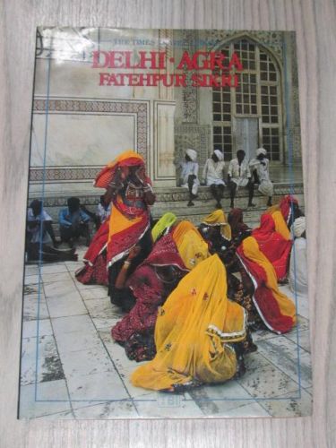 Portada del libro de DELHI-AGRA FATEHPUR SIKRI