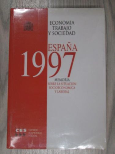 Portada del libro de ECONOMIA TRABAJO Y SOCIEDAD ESPAÑA 1997. MEMORIA SOBRE LA SITUACION SOCIOECONOMICA Y LABORAL
