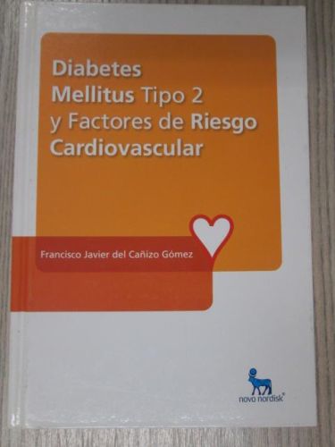 Portada del libro de DIABETES MELLITUS TIPO 2 Y FACTORES DE RIESGO CARDIOVASCULAR