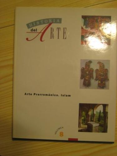 Portada del libro de HISTORIA DEL ARTE. ARTE PRERROMÁNICO.ISLAM