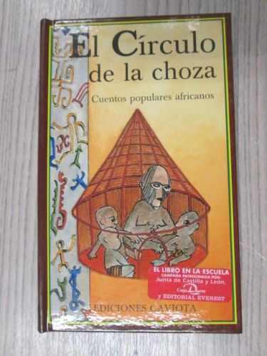 Portada del libro de EL CÍRCULO DE LA CHOZA. CUENTOS POPULARES AFRICANOS