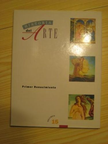 Portada del libro de HISTORIA DEL ARTE. PRIMER RENACIMIENTO