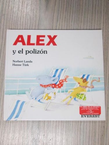 Portada del libro de ALEX Y EL POLIZON