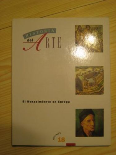Portada del libro de HISTORIA DEL ARTE. EL RENACIMIENTOI EN EUROPA