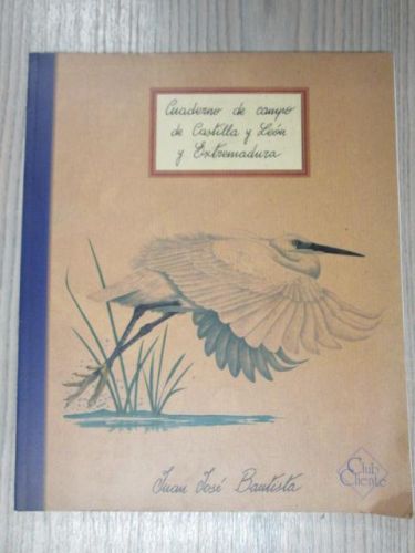Portada del libro de CUADERNO DE CAMPO DE CASTILLA Y LEÓN Y EXTREMADURA
