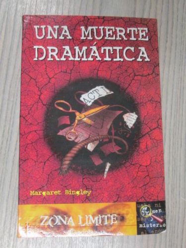 Portada del libro de UNA MUERTE DRAMATICA