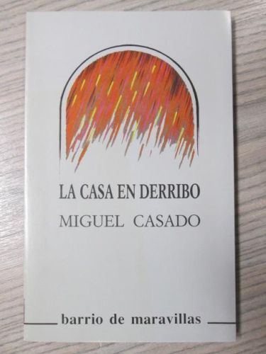 Portada del libro de LA CASA EN DERRIBO