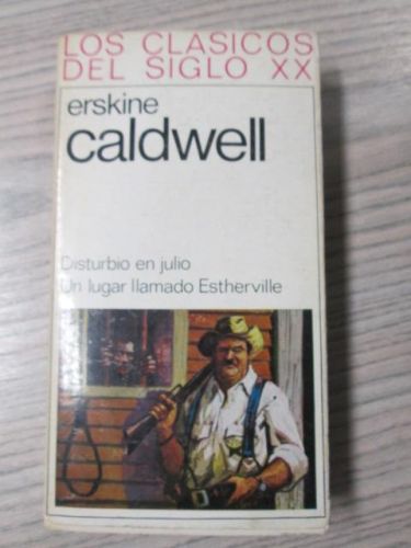 Portada del libro de DISTURBIO EN JULIO y UN LUGAR LLAMADO ESTHERVILLE