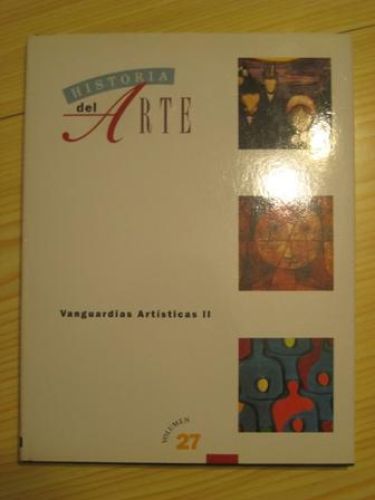 Portada del libro de HISTORIA DEL ARTE. VANGUARDIAS ARTÍSTICAS II
