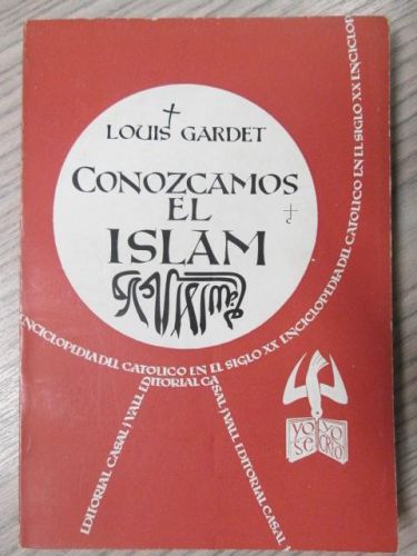 Portada del libro de CONOZCAMOS EL ISLAM.ENCICLOPEDIA DEL CATOLICO EN EL SIGLO XX