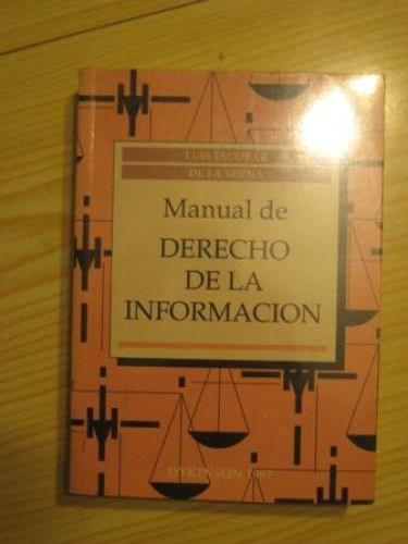 Portada del libro de MANUAL DE DERECHO DE LA INFORMACIÓN