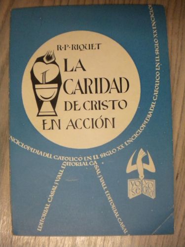 Portada del libro de LA CARIDAD DE CRISTO EN ACCION. ENCICLOPEDIA DEL CATOLICO EN EL SIGLO XX