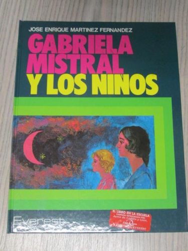 Portada del libro de GABRIELA MISTRAL Y LOS NIÑOS