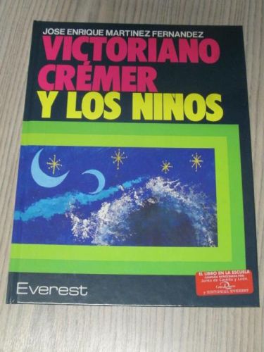 Portada del libro de VICTORIANO CREMER Y LOS NIÑOS