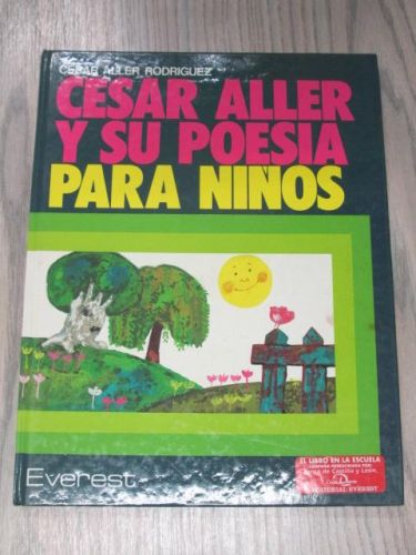 Portada del libro de CESAR ALLER Y SU POESIA PARA NIÑOS