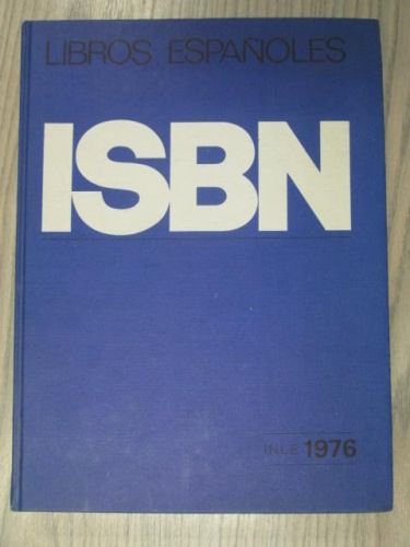 Portada del libro de LIBROS ESPAÑOLES ISBN CATALOGOS 1976