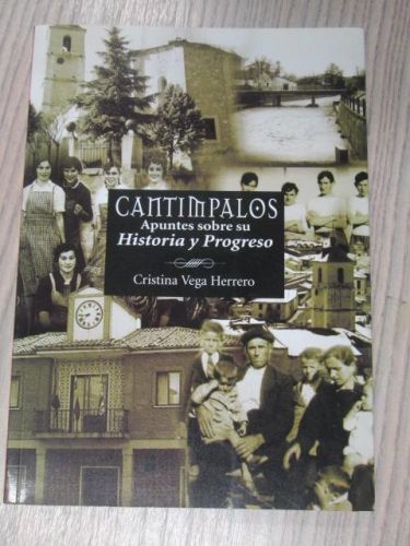 Portada del libro de CANTIMPALOS APUNTES SOBRE SU HISTORIA Y PROGRESO