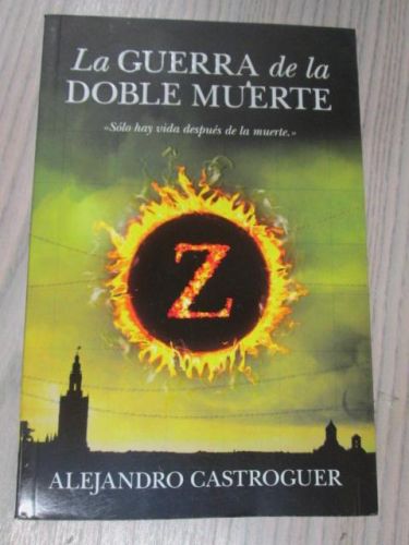 Portada del libro de LA GUERRA DE LA DOBLE MUERTE