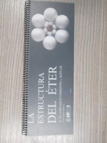 Portada del libro de LA ESTRUCTURA DEL ETER Y EL EMPAQUETAMIENTO DE KEPLER