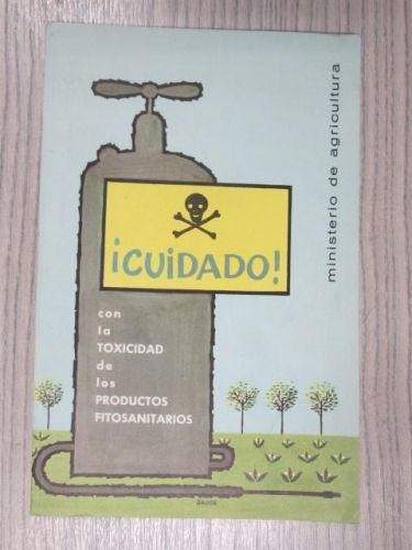 Portada del libro de ¡CUIDADO! CON LA TOXICIDAD DE LOS PRODUCTOS FITOSANITARIOS