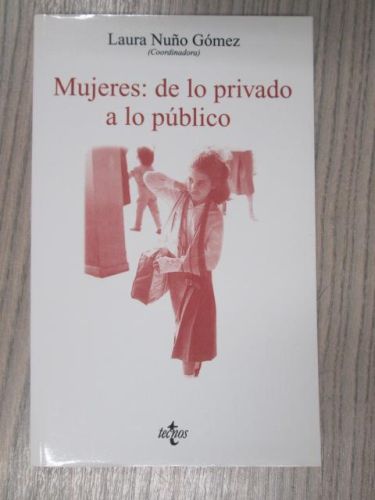 Portada del libro de MUJERES: DE LOS PRIVADO A LO PÚBLICO