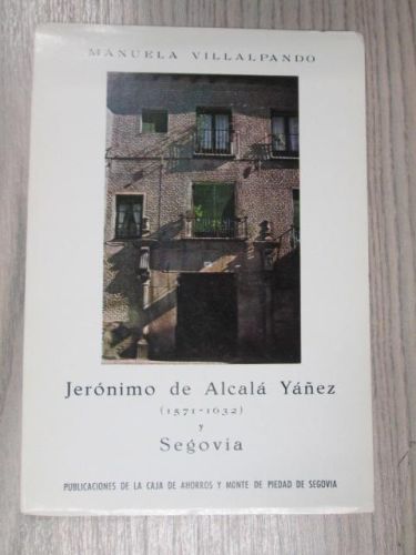 Portada del libro de JERÓNIMO DE ALCALÁ YÁÑEZ (1571-1632) Y SEGOVIA