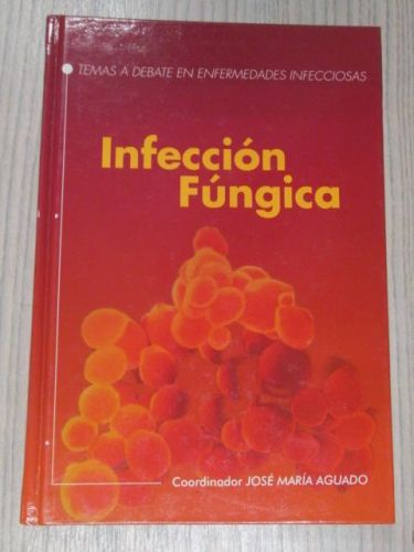 Portada del libro de INFECCION FUNGICA