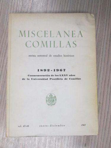 Portada del libro de MISCELANEA COMILLAS: REVISTA SEMESTRAL DE ESTUDIOS HISTÓRICOS