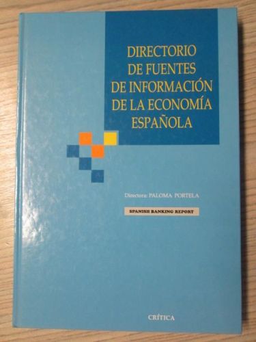 Portada del libro de DIRECTORIO DE FUENTES DE INFORMACION DE LA ECONOMIA ESPAÑOLA