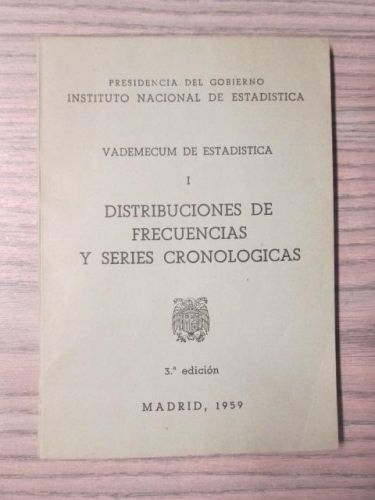 Portada del libro de VADEMECUM DE ESTADISTICA. 1 DISTRIBUCIONES DE FRECUENCIAS Y SERIES CRONOLOGICAS
