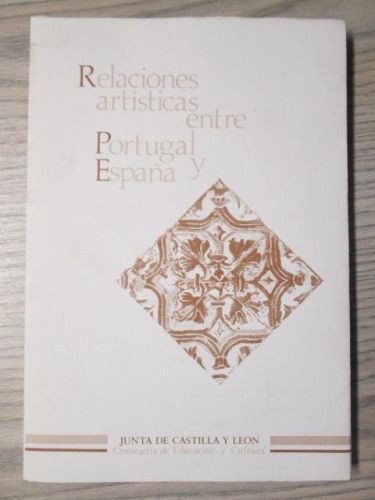 Portada del libro de RELACIONES ARTISTICAS ENTRE PORTUGAL Y ESPAÑA