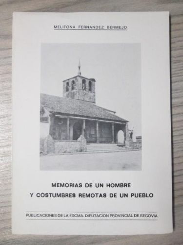 Portada del libro de MEMORIAS DE UN HOMBRE Y COSTUMBRES REMOTAS DE UN PUEBLO