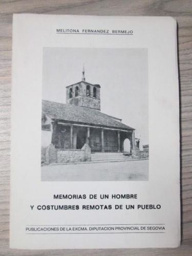 Portada del libro de MEMORIAS DE UN HOMBRE Y COSTUMBRES REMOTAS DE UN PUEBLO