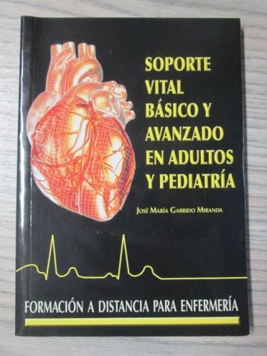 Portada del libro de SOPORTE VITAL BASICO Y AVANZADO EN ADULTOS Y PEDIATRIA