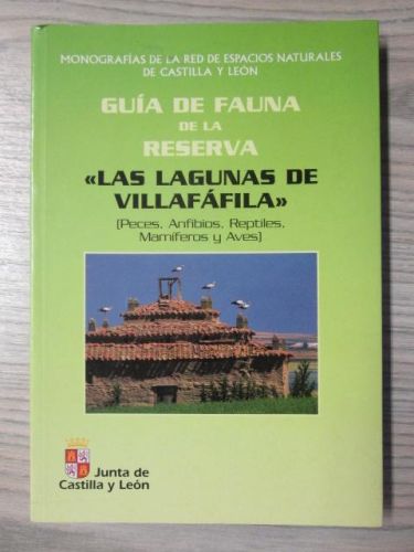 Portada del libro de GUIA DE FAUNA DE LA RESERVA: LAS LAGUNAS DE VILLAFAFILA
