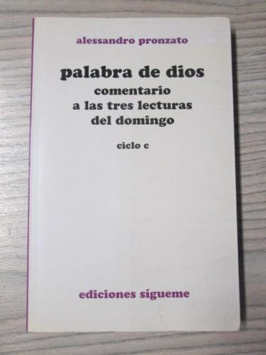 Portada del libro de PALABRA DE DIOS. Comentario a las tres lecturas del domingo. CICLO C